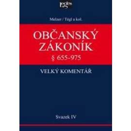 Občanský zákoník Velký komentář § 655-975