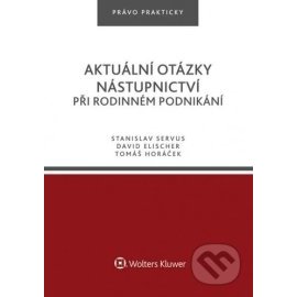 Aktuální otázky nástupnictví při rodinném podnikání