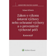 Zákon o výkonu ústavní výchovy nebo ochranné výchovy a o preventivně výchovné pé - cena, srovnání