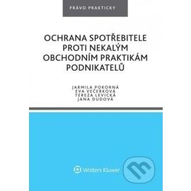 Ochrana spotřebitele proti nekalým obchodním praktikám podnikatelů