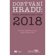 Dobývání Hradu česká prezidentská volba 2018 - cena, srovnání