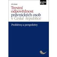 Trestní odpovědnost právnických osob v České republice - cena, srovnání