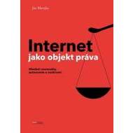 Internet jako objekt práva - cena, srovnání