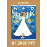 Dlhá cesta zlatej smrti - cena, srovnání