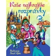 Naše najkrajšie rozprávky - cena, srovnání