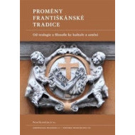 Proměny františkánské tradice - cena, srovnání
