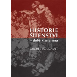 Historie šílenství v době klasicismu