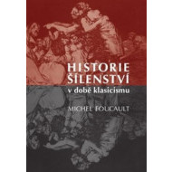 Historie šílenství v době klasicismu - cena, srovnání