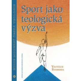 Sport jako teologická výzva