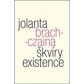 Škvíry existence
