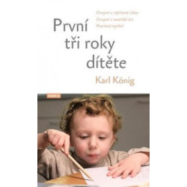 První tři roky dítěte