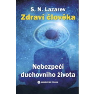 Zdraví člověka - Nebezpečí duchovního života - cena, srovnání