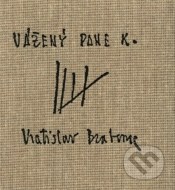 Vážený pane K. - cena, srovnání