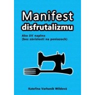 Manifest disfrutalizmu - cena, srovnání