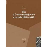 Boj o České Budějovice v letech 1618 - 1619 - cena, srovnání