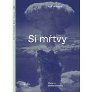 Si mŕtvy - cena, srovnání