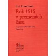 Rok 1515 v premenách času - cena, srovnání
