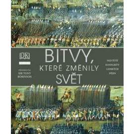Bitvy, které změnily svět
