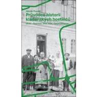 Průvodce historií kladenských hostinců III. - cena, srovnání