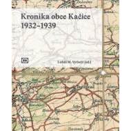 Kronika obce Kačice 1932-1939 - cena, srovnání