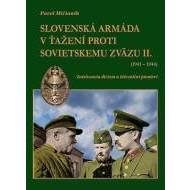 Slovenská armáda v ťažení proti Sovietskemu zväzu II. (1941-1944) - cena, srovnání