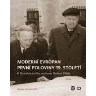 Moderní Evropan první poloviny 19. století - cena, srovnání