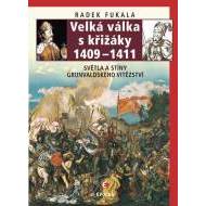 Velká válka s křižáky 1409-1411 - cena, srovnání