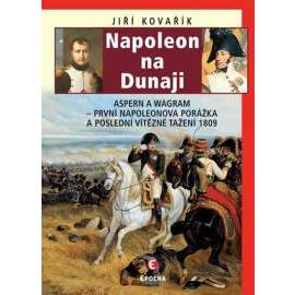 Napoleon na Dunaji - Aspern a Wagram: Pr