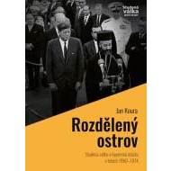 Rozdělený ostrov - Studená válka a „kype - cena, srovnání