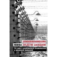 Sonderbehandlung neboli zvláštní zacházení - cena, srovnání