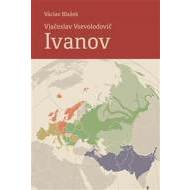 Vjačeslav Vsevolodovič Ivanov - cena, srovnání