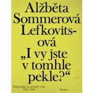 „I vy jste v tomhle pekle?“ - cena, srovnání