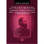 Toulky kolem Třemšína - tajemnou českou krajinou - cena, srovnání