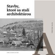 Stavby, ktoré sa stali architektúrou - cena, srovnání