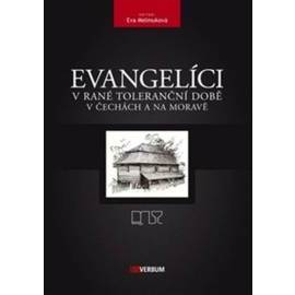 Evangelíci v rané toleranční době v Čechách a na Moravě