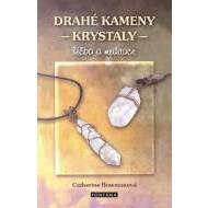 Drahé kameny a krystaly - Léčba a medita - cena, srovnání