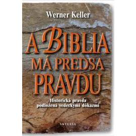 A Biblia má predsa pravdu