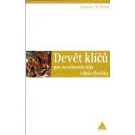 Devět klíčů pro osvobození těla i duše č - cena, srovnání