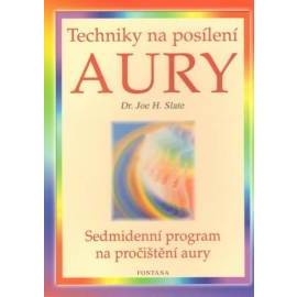 Techniky na posílení aury