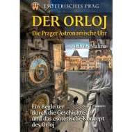 Der Orloj - Esoterisches Prag - cena, srovnání