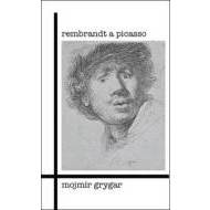 Rembrandt a Picasso - cena, srovnání