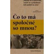 Čo to má spoločné so mnou? - cena, srovnání