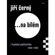 Jiří Černý... na bílém 5 - cena, srovnání
