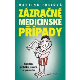 Zázračné medicínské případy