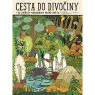 Cesta do divočiny - Za zvířaty národních - cena, srovnání