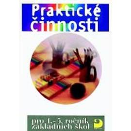 Praktické činnosti pro 1. - 5. ročník ZŠ