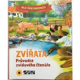 Zvířata - Průvodce zvídavého čtenáře