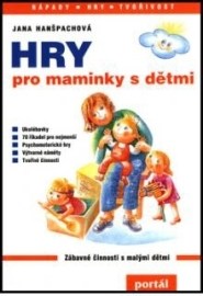 Hry pro maminky s dětmi