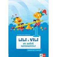 Lili a Vili 1 – Ve světě matematiky - učebnice pro 1. ročník ZŠ - cena, srovnání