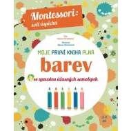 Moje první kniha plná barev se spoustou úžasných samolepek (Montessori: Svět úspěchů) - cena, srovnání